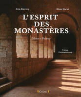 L'esprit des Monastères