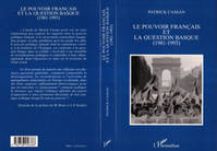 Le pouvoir français et la question basque (1981-1993)