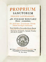 Proprium Sanctorum Dioecesis Burdigalensis ; Ad formam Breviarii Romani accomodatum. Ex praescripto Conciliorum Provincialium Burdigalae habitorum. Omnia Illustrissimiae Reverendissimi Domini, Domini Ludovici d'Anglure de Bourlemont Archiepiscopi Burdi...