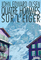 Quatre hommes sur l'Eiger