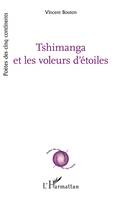 Tshimanga et les voleurs d'étoiles