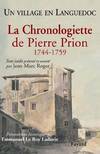 Un village en Languedoc. La Chronologiette de Pierre Prion. 1744 - 1759, Un village en Languedoc (1744-1759)