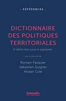 Dictionnaire des politiques territoriales, 2e édition mise à jour et augmentée