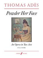 Powder her face, An opera in two acts for four singers and chamber ensemble