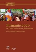 Birmanie 2020 - 1re ed., De l'état des lieux aux perspectives