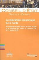 La régulation économique de la santé, Un colloque