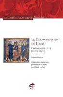 Le couronnement de Louis, Chanson de geste du xiie siècle