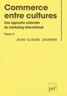 Commerce entre cultures