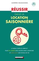 Réussir dans la location saisonnière