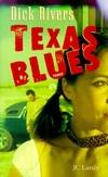 Texas blues, roman