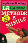 La méthode à Mimile, l'argot sans peine...