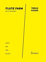 Flute Farm, for flute quartet. flute quartet. Partition et parties.