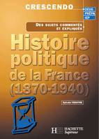 Histoire politique de la France - Livre de l'élève - Edition 2001