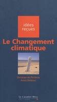 CHANGEMENT CLIMATIQUE (LE)