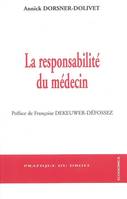 La responsabilité du médecin