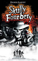 1, Skully Fourbery