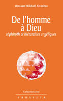 De l'homme à Dieu - séphiroth et hiérarchies angéliques, séphiroth et hiérarchies angéliques