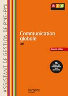 Communication Assistant de gestion (A8) BTS PME-PMI - Livre de l'élève - Ed. 2013