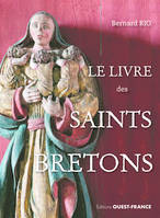 Le livre des saints bretons