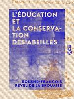 L'Éducation et la Conservation des abeilles, Rapport sur l'extrait du second cours gratuit de M. Lombard