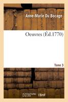 Oeuvres. Tome 3, augmenté de l'imitation en vers du poeme d'Abel