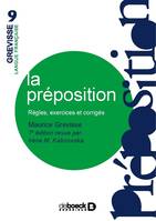 La préposition, Règles, exercices, corrigés