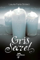 3/GRIS SECRET