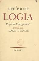 Logia, Propos et enseignements
