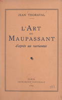 L'art de Maupassant d'après ses variantes