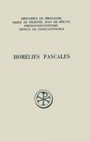 Homélies pascales, cinq homélies inédites