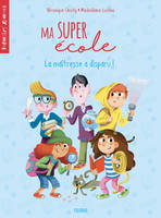 Ma super école, La maîtresse a disparu !