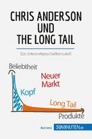 Chris Anderson und The Long Tail, Ein Internetgeschäftsmodell