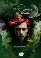 Le cercle du dragon vert, Tome 3