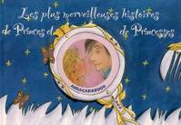 PLUS MERVEILLEUSES HISTOIRES DE PRINCES