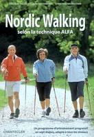 Nordic walking selon la technique alfa, selon la technique ALFA