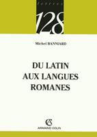 Du latin aux langues romanes