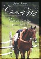 8, Chestnut Hill - numéro 8 Des souvenirs pour la vie, Volume 8, Des souvenirs pour la vie