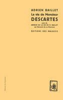 La vie de Monsieur Descartes - Editions des Malassis