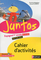 Juntos 1re année 2013 - cahier d'activités