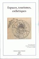 Espaces, tourismes, esthétiques