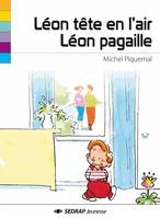 Léon tête-en-l'air - Léon pagaille, Léon pagaille