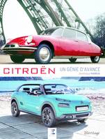 Citroën, un génie d'avance