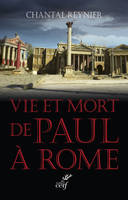 Vie et mort de Paul à Rome