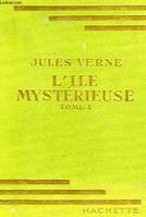 L'ILE MYSTERIEUSE, TOMES 1, 2, et 3