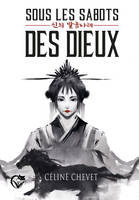 1, Sous les sabots des dieux – Tome 1