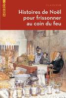 Histoires de Noël pour frissonner au coin du feu, [nouvelles]