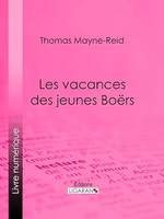 Les vacances des jeunes Boërs