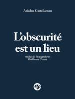 L'obscurité est un lieu