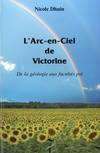 L'Arc-en-ciel de Victorine, de la géologie aux facultés psi