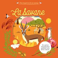 Mes imagiers de la vie sauvage - La savane